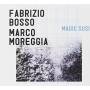 Bosso / Moreggia - Magic Susi