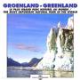 Sounds Of Nature - Greenland: Most Important Natural Park In The