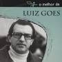 luiz Goes - O Melhor De