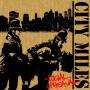 City Miles - Social Upheaval
