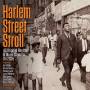 Various - Harlem Street Stroll