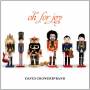 David Crowder - Oh For Joy