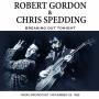 Robert Gordon & Chris Spedding - Breaking Out Tonight