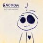 Racoon - Spijt is Iets Voor Later