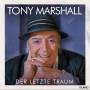 Tony Marshall - Der letzte Traum