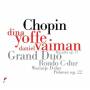 Dina Yoffe / Dina Vaiman - Grand Duo/Rondo C-Dur/Variationen/Polonaise op.22