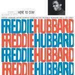 freddie Hubbard - Here To Stay