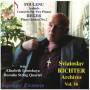 Svjatoslav Richter / Magi / Latvian Symphony Orche - Richter Archives Vol.16
