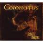 Coronatus - Fabula Magna (LTD. Ed.)