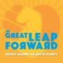 The Great Leap Forward - Revolt Against An Age On Plenty