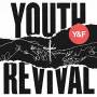 Hillsong Young & Free - Youth Revival (Deluxe Edition)