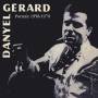 Danyel Gerard - Portait 1958/1970