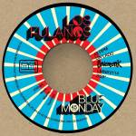 Los Fulanos - Blue Monday / Why Don't We Do Some