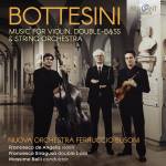 Angelis / Siragusa / Belli / Busoni Nuova Orchestra - Bottesini:Music For Violin,Double-Bass&String Orch