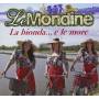 Le Mondine - La Bionda E Le More
