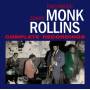 Thelonious Monk & Sonny Rollins - Complete Recordings+6 Bonus