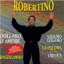 Robertino - Dollaro D'amore