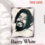 White Barry Love Unlimited Orchestra - This Love
