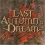 Last Autumn's Dream - Last Autumn's Dream