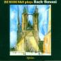 Nikolai Demidenko - Bach Klaviertranskriptionen 1