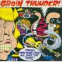 Groin Thunder - Groin Thunder