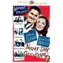 Never Say Goodbye - Never Say Goodbye [US-Version, Regio 1]