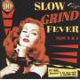 Various - Slow Grind Fever 3+4