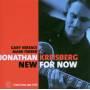 Jonathan Kreisberg / Gary Versace / Mark Ferber - New For Now