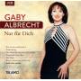 Gaby Albrecht - Nur Fr Dich