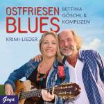 Bettina Gschl - Ostfriesenblues - Krimi-Lieder