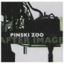 Pinski Zoo - After Image