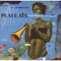 Plate Six - Battle Hymns For A New Republic