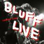 Coogans Bluff - Bluff Live