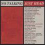Heads - No Talking,Just Head