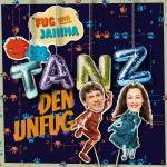 Fug Und Janina - Tanz den Unfug
