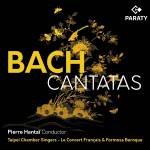 Tapei Chamber Singers & Pierre Hantai - Cantatas (BWV 99, 107, 129 & 137)