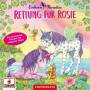 Einhorn-Paradies - Rettung fr Rosie