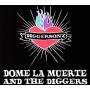 Dome La Muerte & The Digg - Diggersonz