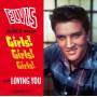 Elvis Presley - Girls! Girls! Girls!+Loving