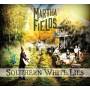 Martha Fields - Southern White Lies