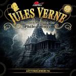 Jules Verne -Die Neuen Abenteuer Des Phileas Fogg - Folge 50: G�tterd�mmerung