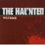 Haunted - Versus