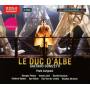 Petean / Jordi / Harnisch / Baykov / Bakan / Carignani / + - Le Duc d'Albe