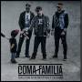 Coma Familia - Quelli Che Non Piacciono A Tua Madre