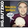 HG. Butzko - Menschliche Intelligenz oder: Wie bld kann man s