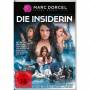 Marc Dorcel - Die Insiderin [DE-Version, Regio 2/B]
