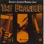 Branded - She's My Woman