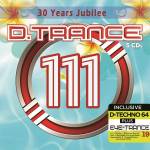 Various - D.Trance 111 (30 Years Jubilee incl. EYE-Trance 19