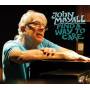 John Mayall & The Bluesbreakers - Find a Way to Care