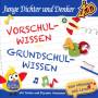 Junge Dichter Und Denker - Vorschulwissen und Grundschulw